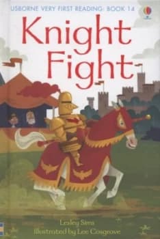 Knight Fight by Lesley Sims and Lee Cosgrove Hardback