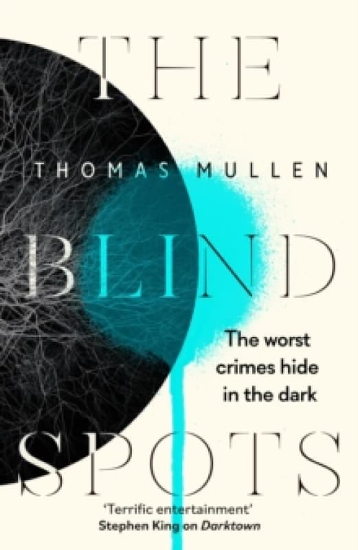 The Blind Spots. Paperback. By Thomas Mullen Books