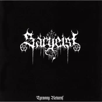 Sargeist - Tyranny Returns CD