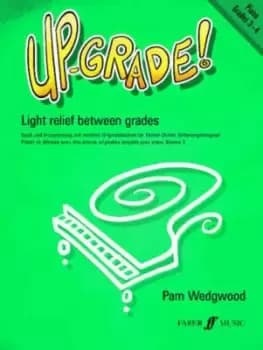 Up-Grade Piano Grades 3-4 by Pam Wedgwood