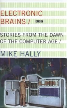 Electronic Brains by Mike Hally Hardback