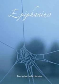 Epiphanies by Linda Menzies Paperback
