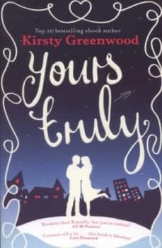 Yours Truly by Kirsty Greenwood Book