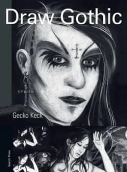 Draw Gothic by Gecko Keck Book