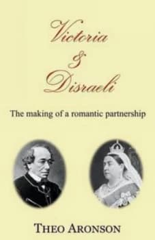 Victoria and Disraeli by Theo Aronson Paperback