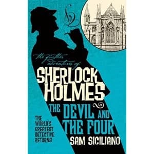 The Further Adventures of Sherlock Holmes - The Devil and the Four Volume 2: Sensory Analysis, Consumer Requirements and...