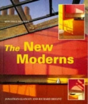 The New Moderns by Richard Bryant Book