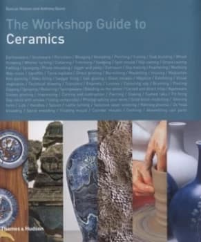 The Workshop Guide to Ceramics by Duncan Hooson Hardback