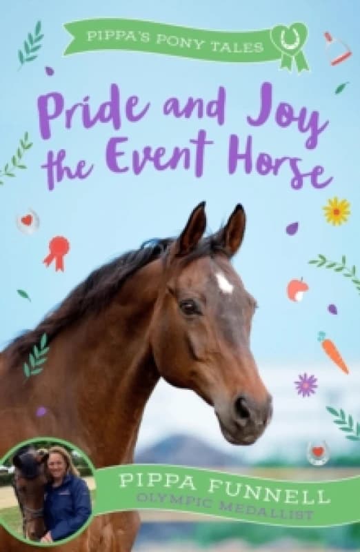 Pride and Joy the Event Horse Paperback / softback