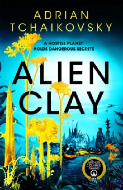 Alien Clay Hardback