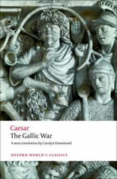Seven Commentaries on the Gallic War by Julius Caesar Paperback