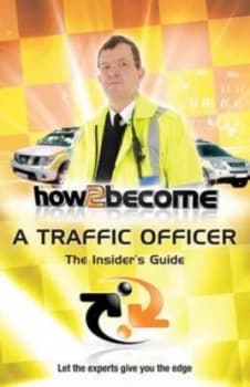 How to Become a Traffic Officer by Richard Mcmunn Paperback