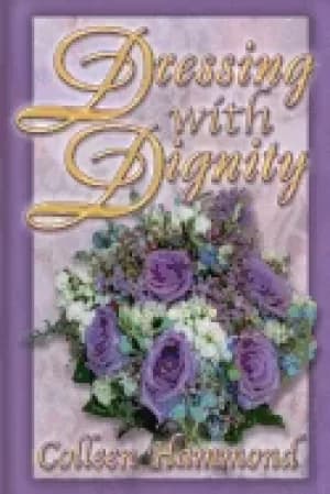 dressing with dignity colleen hammond