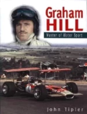 graham hill a master of motor sport