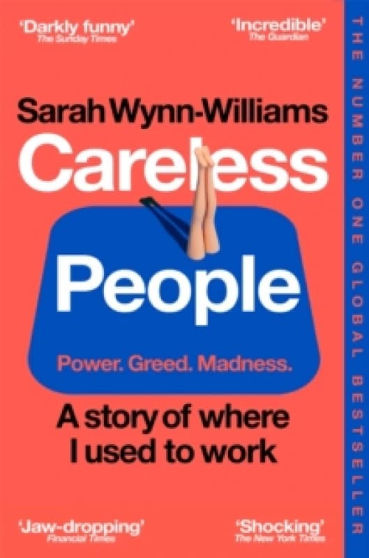 Careless People : A story of where I used to work Paperback / softback
