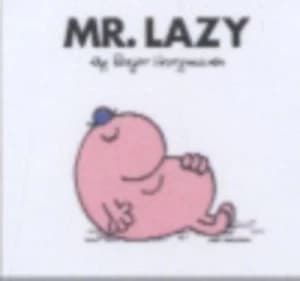 Mr. Lazy by Roger Hargreaves Paperback