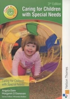 Good Practice in Caring for Children with Special Needs by Margaret Odonovan Paperback
