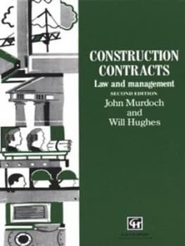 Construction Contracts by J. R Murdoch and Will Hughes Paperback
