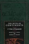 myth of continents a critique of metageography
