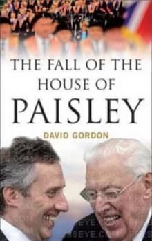 The Fall of the House of Paisley by David Gordon Paperback