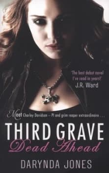 Third Grave Dead Ahead by Darynda Jones Book