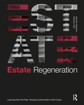 Estate RegenerationLearning from the Past Housing Communities of the Future