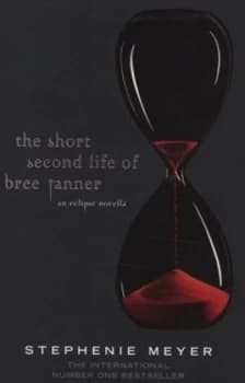 The Short Second Life of Bree Tanner by Stephenie Meyer Paperback