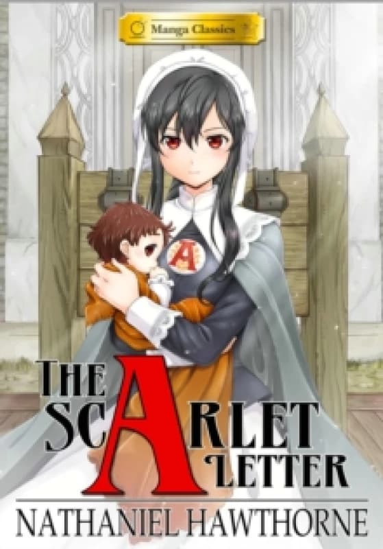 Manga Classics Scarlet Letter (New Printing) Paperback / softback