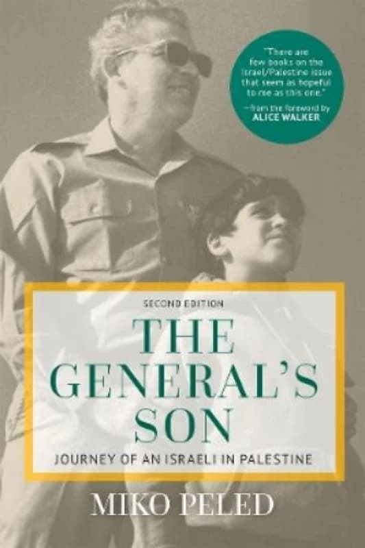 generals son journey of an israeli in palestine 9781682570029