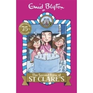 The Second Form at St Clare's : Book 4