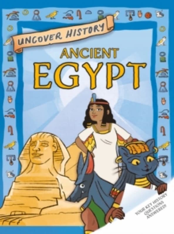 Uncover History: Ancient Egypt Paperback / softback