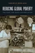 reducing global poverty the case for asset accumulation