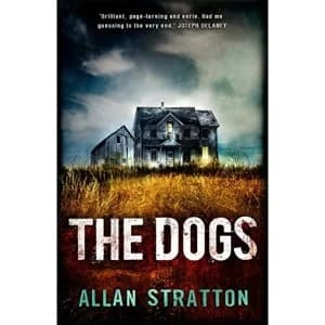 The Dogs by Allan Stratton (Paperback, 2015)