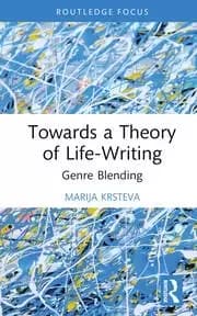 Towards a Theory of Life-Writing Genre Blending