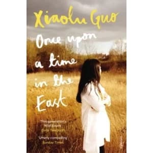 Once Upon A Time in the East : A Story of Growing up (Paperback, 2018)