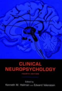 Clinical Neuropsychology by Kenneth M Heilman Hardback