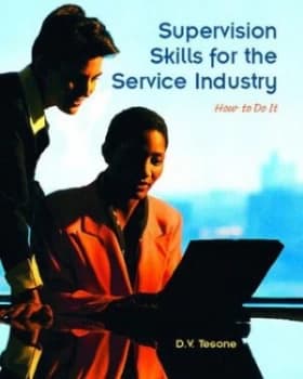Supervision Skills for the Service Industry by Dana V. Tesone Book
