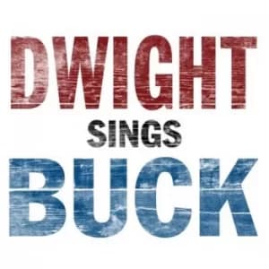 Dwight Yoakam ‎- Dwight Sings Buck Vinyl