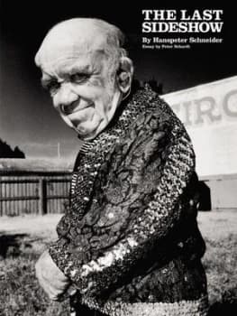 The Last Sideshow by Hanspeter Schneider Paperback