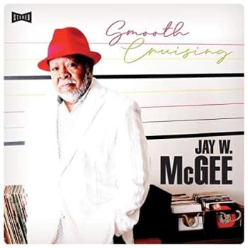 Jay W. McGee - Smooth Cruising Vinyl