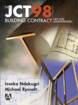 The Jct 98 Building Contract by Issaka Ndekugri Paperback
