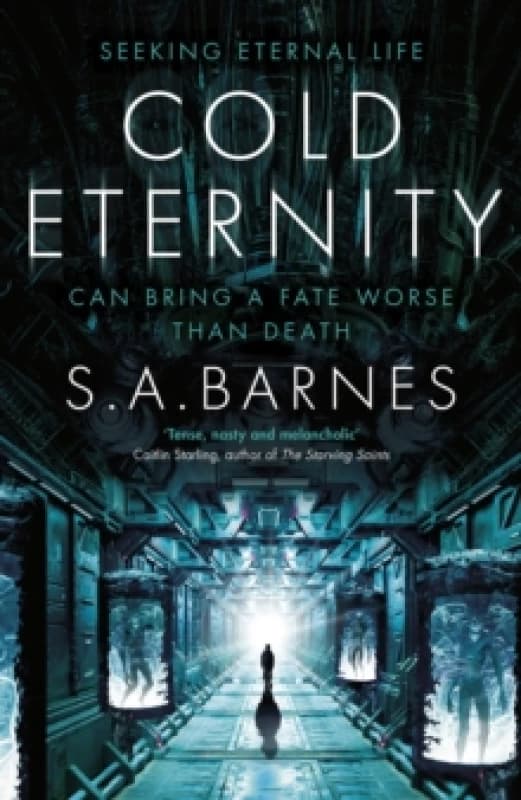 Cold Eternity. Hardback. By S A Barnes Books
