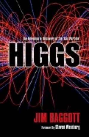 higgs the invention and discovery of the god particle