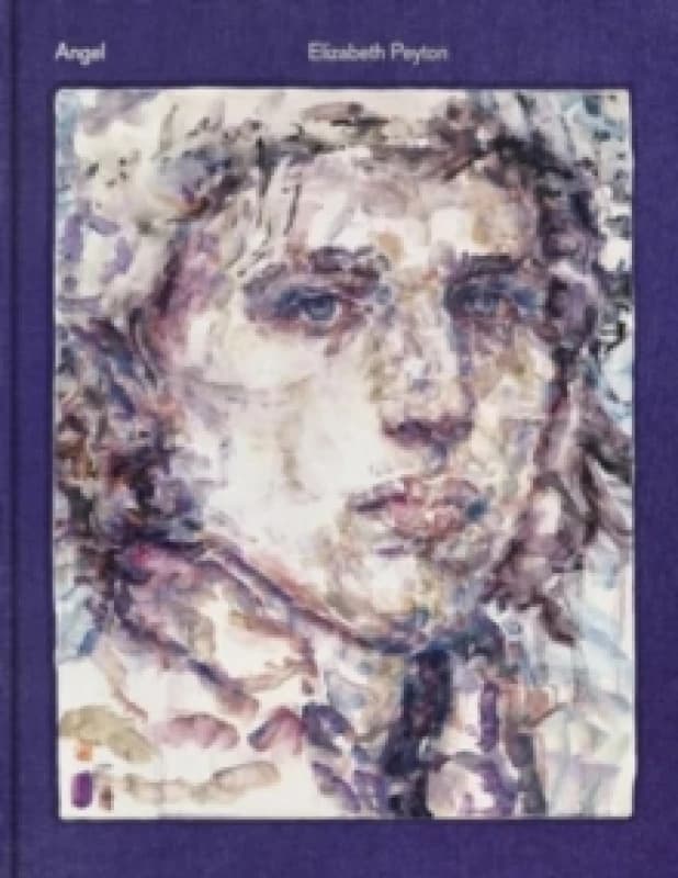 Elizabeth Peyton: Angel Hardback