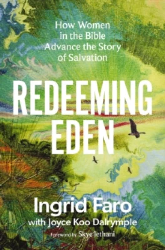 Redeeming Eden. Paperback. By Ingrid Faro, Joyce Koo Dalrymple Books