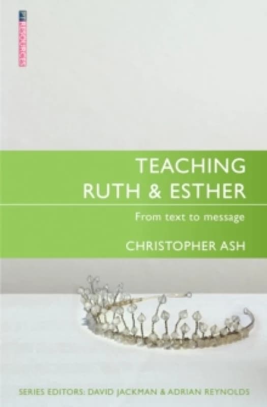 Teaching Ruth & Esther Paperback / softback