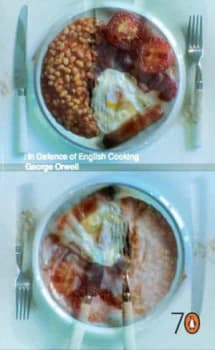 In Defence of English Cooking by George Orwell and George Orwell Paperback