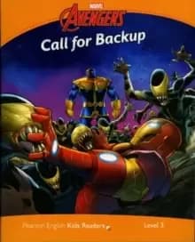 Pearson English Kids Readers Level 3: Marvel Avengers - Call for Backup