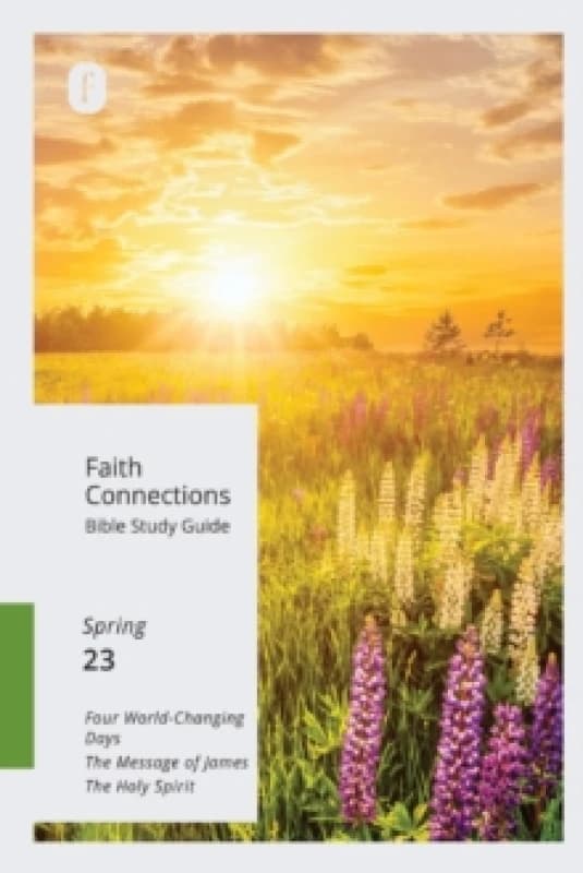 Faith Connections Adult Bible Study Guide (March/April/May 2023). Paperback. By The Foundry Publishing Books