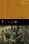 epictetus a stoic and socratic guide to life
